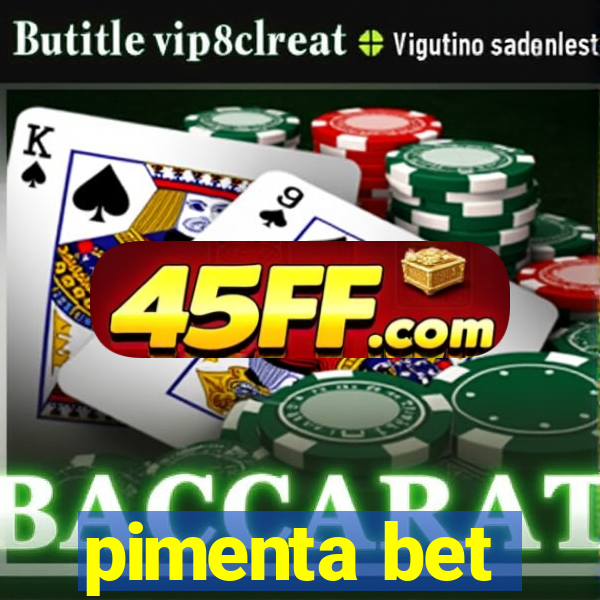 pimenta bet